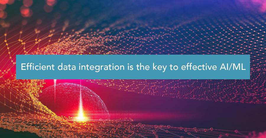 Efficient data integration is the key to effective AI/ML