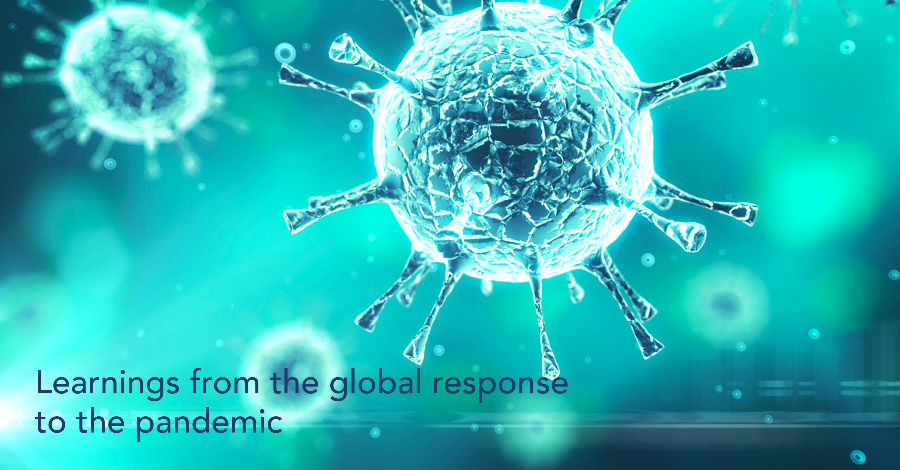 Learnings from the global response to the pandemic